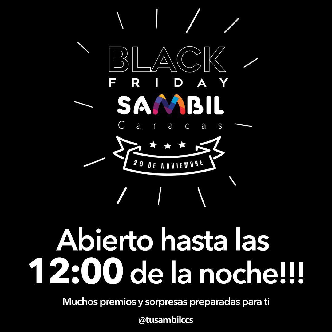 tusambil's tweet photo. Este viernes 29 de noviembre no te puedes perder el #BlackFriday de @TuSambilCcs, una iniciativa que por primera vez llega a Caracas, en donde podrás disfrutar de precios de locura en un cómodo horario desde las 10:00am hasta las 12:00am de la noche 🛍😃🛍  ¡Acompáñanos! https://t.co/KOaQ8hf55W