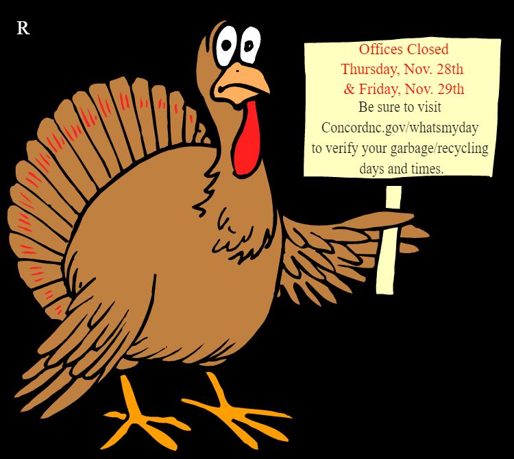 ConcordNCgov's tweet image. In observance of Thanksgiving, City of Concord offices will be closed on Thursday, Nov. 28, and Friday, Nov 29.

Thursday and Friday garbage and recycling customers will have a one-day delay, with Thursday’s items collected on Friday and Friday’s items collected on Saturday.