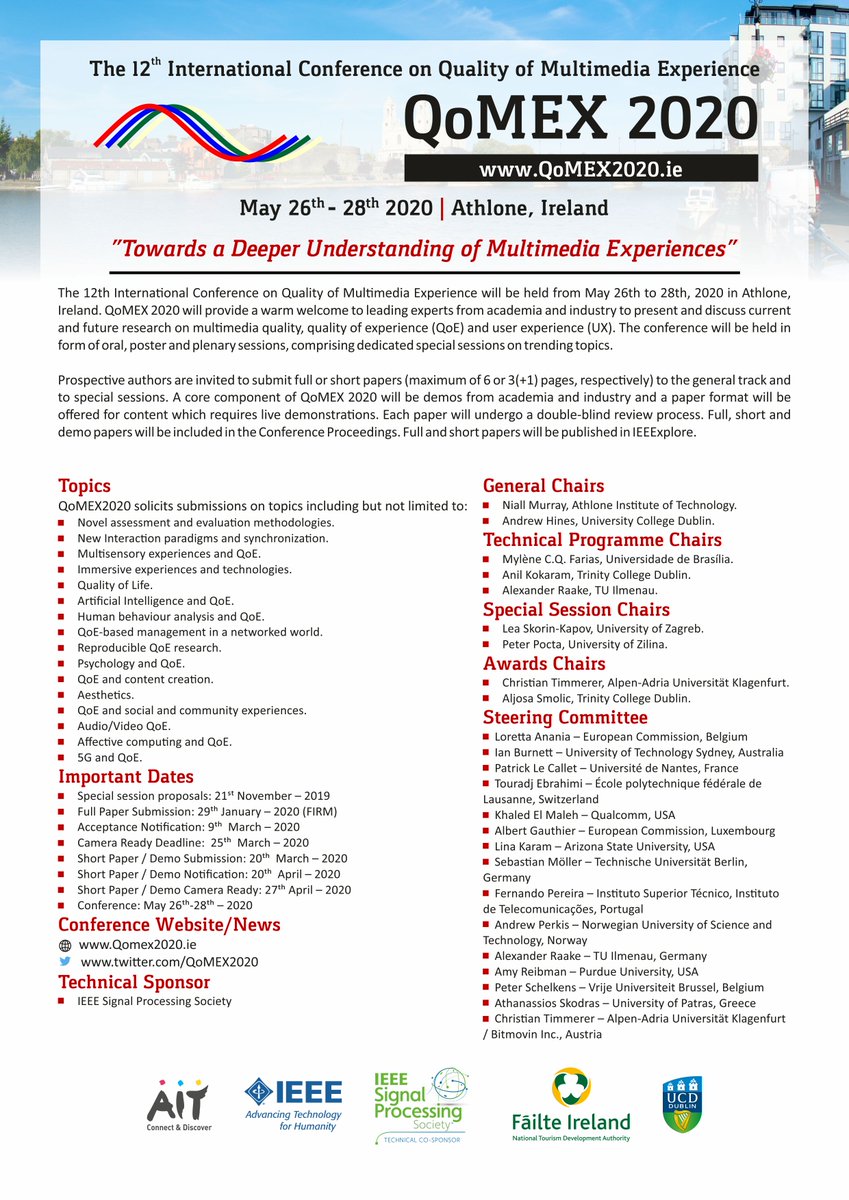 This week we will be making announcements on new and key aspects of #qomex2020 #KeynoteSpeaker #specialsessions #sponsors #inclusion #diversity #travelgrants #industry and an updated #cfp #QoE #multimedia #ar #vr qomex2020.ie Full paper submission deadline: 👉Jan 29th