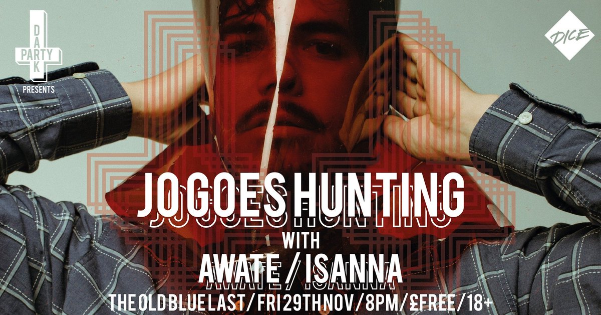 We've got <a href="/jogoeshunting/">Jo Goes Hunting</a> with <a href="/AWATEMUSIC/">AWATE</a> at <a href="/theoldbluelast/">The Old Blue Last</a> for free!  Party time 
facebook.com/events/1754665…