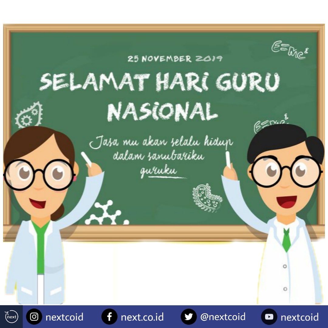 Nextcoid's tweet photo. Selamat hari guru nasional untuk seluruh guru di Indonesia. Pahlawan tanpa tanda jasa. #HariGuruNasional #nextcoid https://t.co/aeKua1BjjO