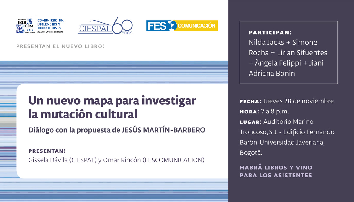 fescomunica's tweet photo. 📚 El jueves presentaremos en Bogotá, junto a #Ibercom y @ciespal,  el nuevo libro 'Un nuevo mapa para investigar la mutación cultural'.
¡Les esperamos!
🗓 28 nov. 
🕖19h00 a 20h00
📍@UniJaveriana https://t.co/TNUj5fFk1X