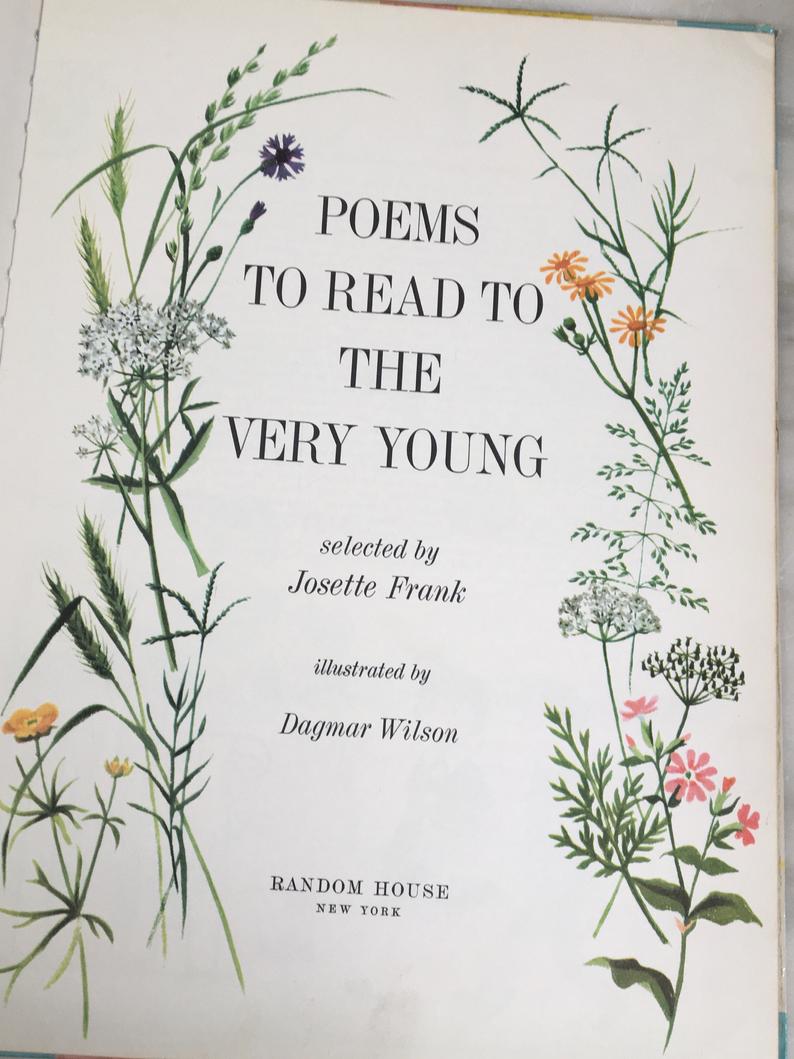 Poems to read to the very young - selected by Josette Frank
