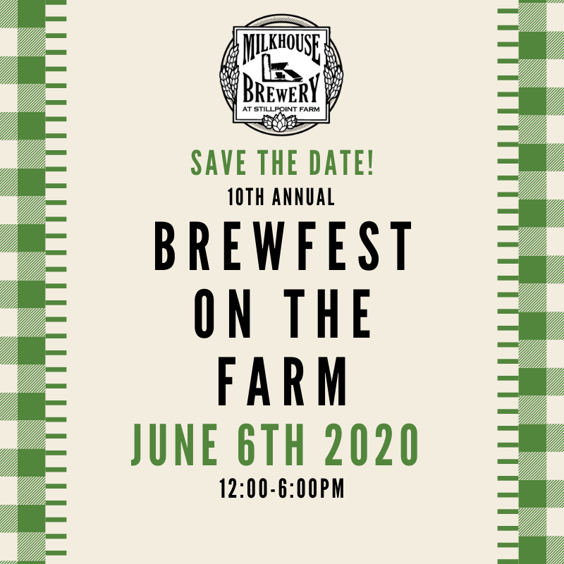 SAVE THE DATE: Never too early to begin talking about next years festival season! Brewfest on the Farm date confirmed: June 6th, 2020.