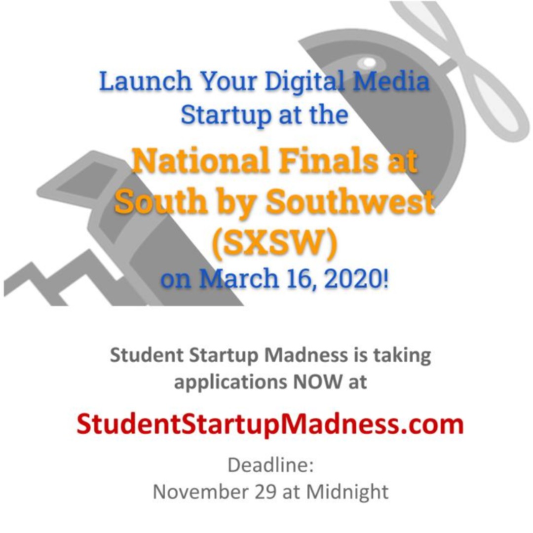 It's almost time! Get your application in by the deadline November 29 at Midnight to be in the running for Student Startup Madness at South by Southwest (SXSW) March 16, 2020. Email studentstartupmadness@gmail.com for more information. #StudentEntrepreneurs