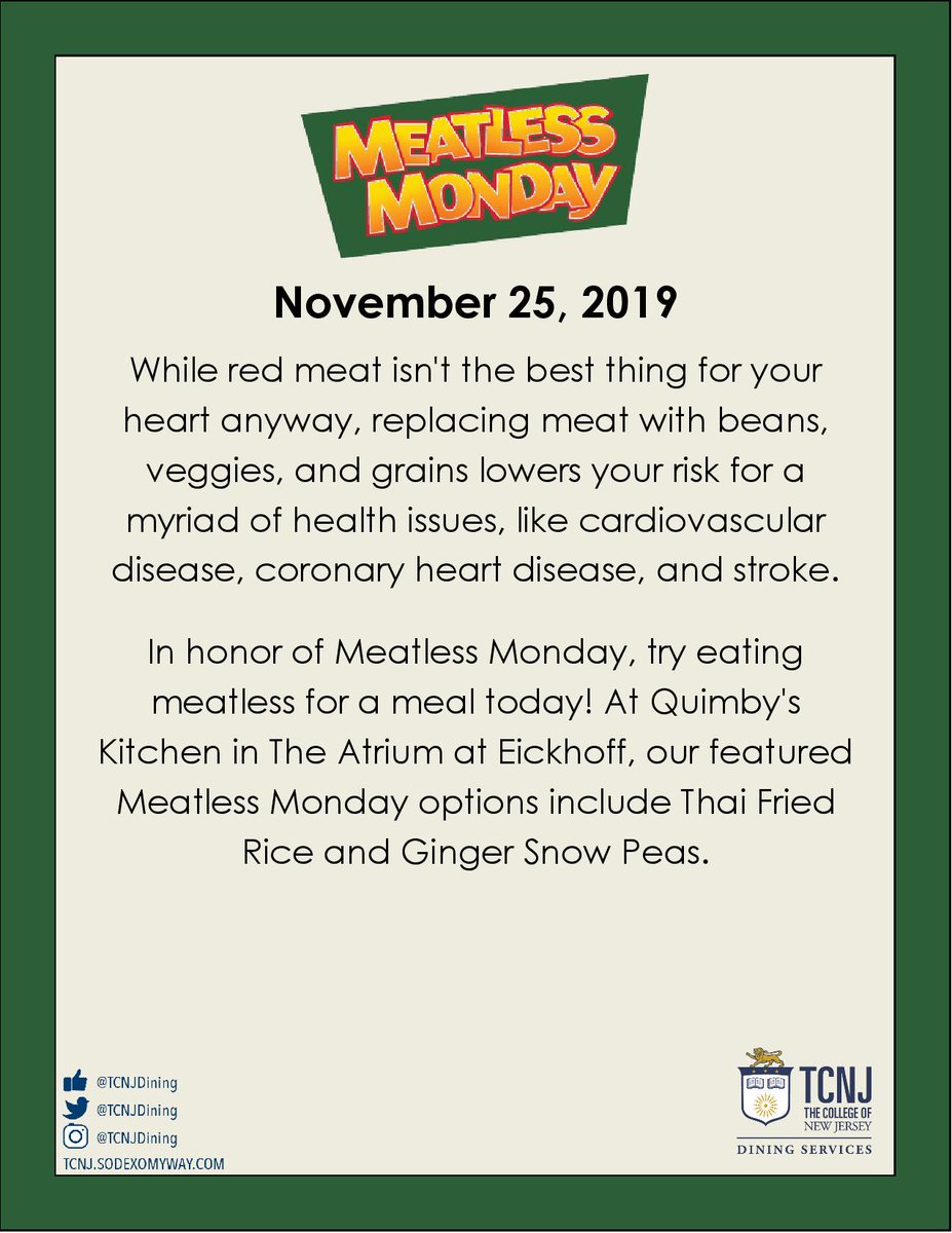 Happy #MeatlessMonday! Support the environment and try going meatless today for lunch or dinner! Visit Quimby's Kitchen at The Atrium at Eickhoff to see what featured meatless options are available! Our full menu can be found at tcnj.sodexomyway.com. #TCNJ #TCNJDining
