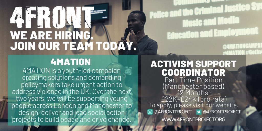 4MATIONCAMPAIGN's tweet photo. WE'RE HIRING 
📢Please RT - We are looking for TWO Activism Support Coordinators in Manchester to work on our 4MATION campaign! 
🚨 4MATION is a youth-led campaign creating solutions and demanding policymakers take urgent action to address youth violence!
👏🏽 #4FRONT #4MATION https://t.co/OmU3sBa99c