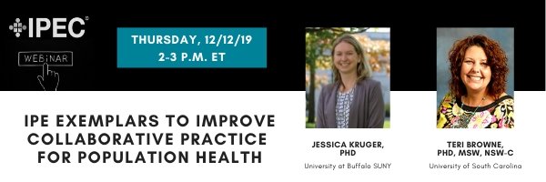 ipec_org's tweet image. Looking forward to our final webinar of the year!

Please join us Thurs, Dec 12 to learn about #IPE exemplars to improve #CollaborativePractice for #PopulationHealth.

Register for free today! 
👉 bit.ly/2rEfZti