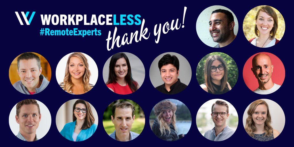 workplaceless's tweet photo. We're grateful for all of our #RemoteExperts - these are some of the leaders who share best practices and case studies to lend real-world experience to our #Workplaceless #Leadplaceless #Trainplaceless #Goplaceless, #remotework training programs. To each of you, we say thank you! https://t.co/TUC9h4npmd