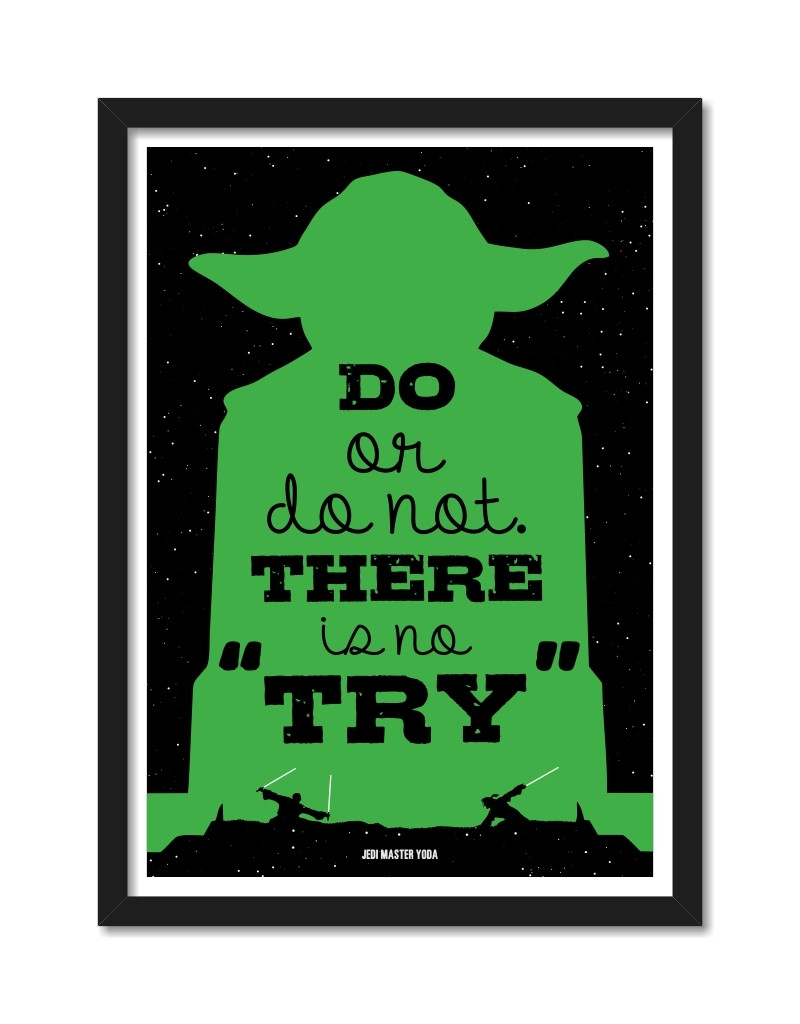 labno42's tweet photo. Do or Do Not There is No Try - #JediMaster #Yoda. Don't 'try' to do something; either do it or don't do it.  

Check out latest collection of framed #posters online at #LabNo4

https://t.co/DEJheqdR1A https://t.co/1T4jQa5gbV