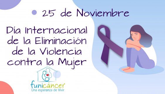 FFunicancer's tweet image. La violencia contra la mujer sigue siendo un obstáculo para alcanzar igualdad, desarrollo, paz, al igual que el respeto de los derechos humanos de mujeres y niñas😔👩#Nomasviolencia