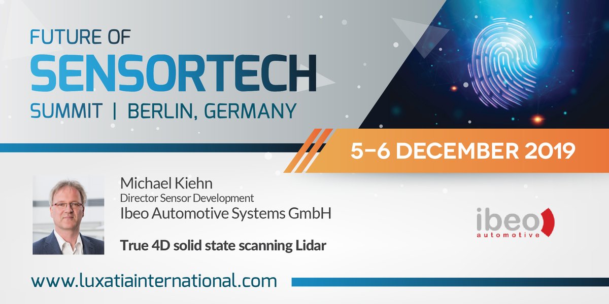 Luxatia_intl's tweet image. We are pleased to announce Michael Kiehn from @IbeoAutomotive as a keynote speaker during the Future of SensorTech Summit. Join global executives to learn about the latest trends and challenges around #sensorytechnology. Learn more 👉bit.ly/future-of-sens… #SensorTech2019