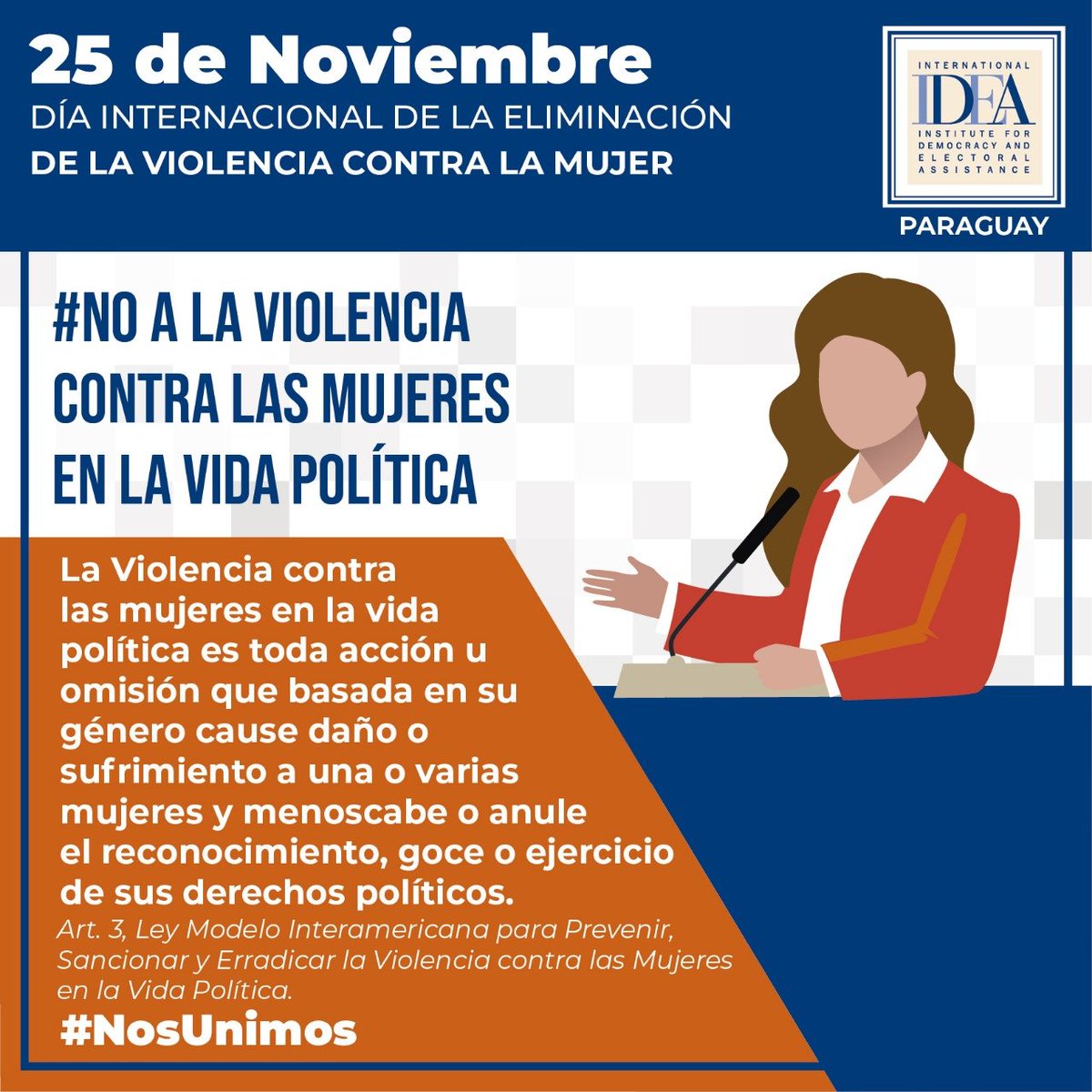 IDEA_int_Py's tweet image. La violencia contra las mujeres en general, y en la vida política en particular, expresa la desigualdad en las relaciones de poder entre mujeres y hombres #NoAlaViolenciaPolíticaContraLasMujeres #25N