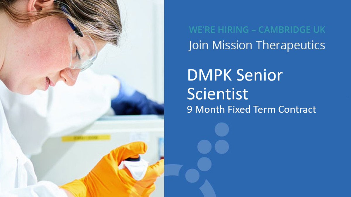 MISSIONTherapeu's tweet photo. We’re #recruiting. If you’re a Senior Scientist in DMPK interested in joining an ambitious and dedicated team in #Cambridge we want to hear from you. For more information, please go to: https://t.co/mScJEQ5XLF #Cambridgejobs #Careers https://t.co/NGB6P6jLmA