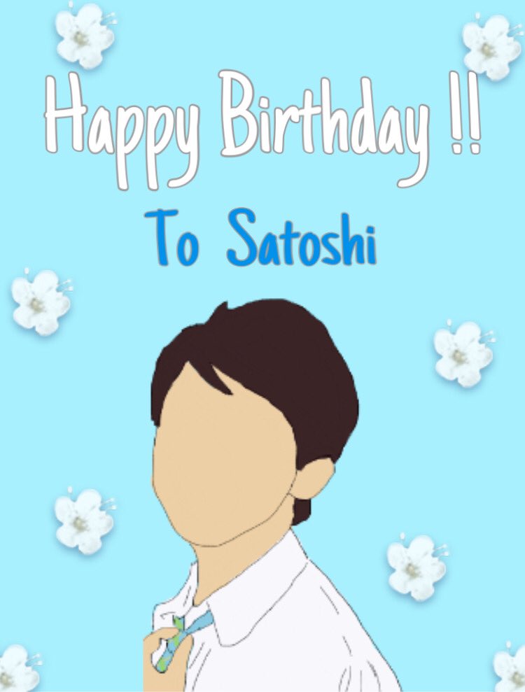 Happy Birthday !! Satoshi Ohno                                                               1       