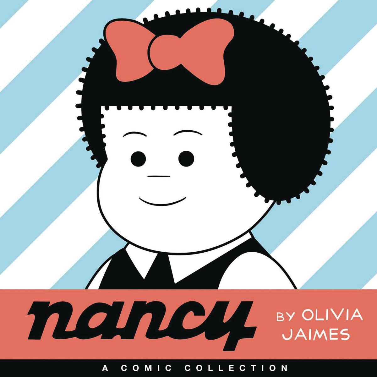 72. NANCY: A COMICS COLLECTIONBy  #OliviaJames,  @nancysweatyedi1,  #LucasWetzel,  #DavidDouglass,  #ChuckHarper,  #AmyStrassner,  #SpencerWilliams and  #SethStPierreOlivia James is one of the most exciting voices in comics and this collection showcases why!