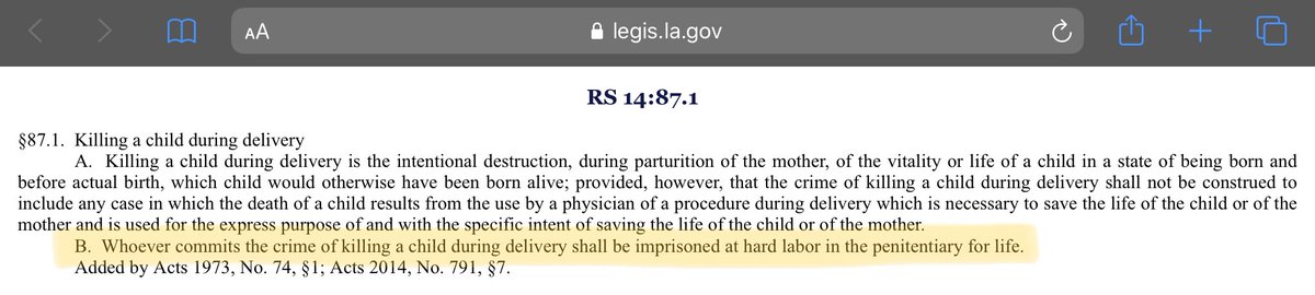 In Louisiana, killing a child during delivery can carry the sentence of hard labor for life.