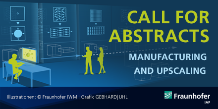 FraunhoferIAP's tweet image. 👉 Call for Abstracts | International conference on #ProgrammableMaterials | April 2020 | Berlin 

Submit your contributions on manufacturing and upscaling until Dec 6th: s.fhg.de/x6S

#ProgMatCon2020 #upscaling #research