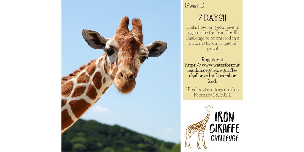 WaterforSoSudan's tweet photo. Register for the Iron Giraffe Challenge by December 2nd to be entered into a drawing to win a special prize! https://t.co/l97hcRpYng

Final deadline to register: 
February 28, 2020 https://t.co/oJkiN4FDQn