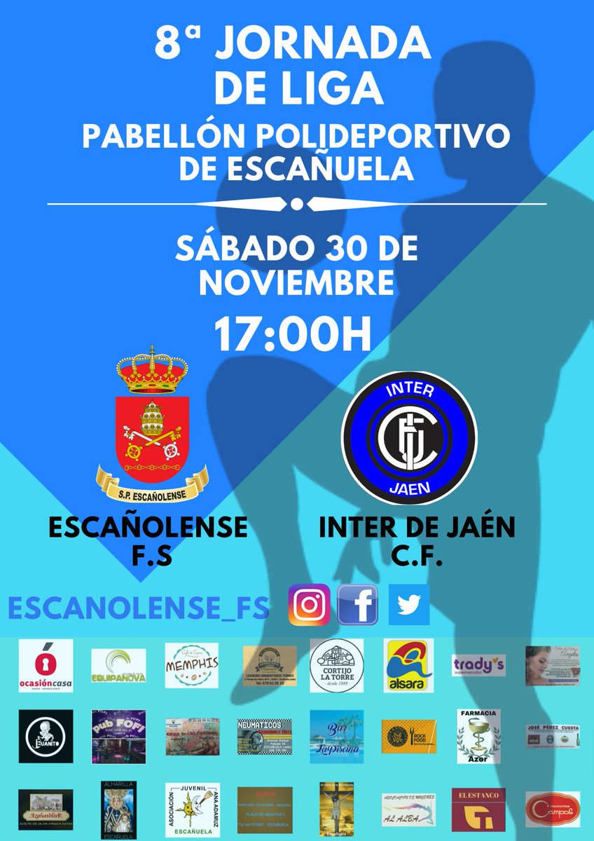 escanolense's tweet photo. 8ª JORNADA!! ESCAÑOLENSE F.S - INTER DE JAÉN C.F.
En el pabellón polideportivo de Escañuela.
Sábado 30 de noviembre a las 17:00H.
Comienza la 2ª vuelta del campeonato, y dependemos de nosotros mismos.
@Pitsux @AlberoyMikasa
#Equipo #EscañolenseFS #FS #Apoyo #Futbol #OsNecesitamos https://t.co/8QgZYX5Je7