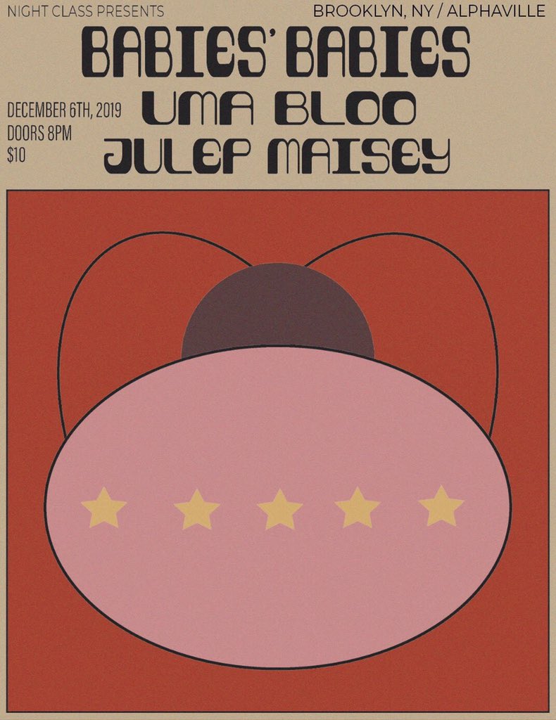 nightclass_'s tweet image. ✨🥂 can’t stop thinking about how iconic this show is gonna be 🥂✨ have you bought your tickets for 12.6 at @alphavillebk? @umabloo will be KILLING the game w/ support from babies‘ babies + julep maisey 💝 poster by natalia obrochta! 

TIX: bit.ly/2XBuA6r