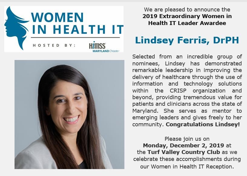 Congrats to Lindsey Ferris, DrPH, MPH, CPH, PMP, the <a href="/MDHIMSS/">Maryland HIMSS</a> 2019 Extraordinary Women in Health IT Leader Awardee! Join us on Dec 2 as we celebrate her successes within CRISP and beyond.
#womenleaders #healthitchicks 
buff.ly/2Vy2Sqs
