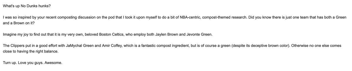 TasMelas's tweet photo. This email isn't gonna make our "Beach Steppin' Mailbag" podcast this week but I'm so happy my love for compost is trickling down to our listeners, I had to share.
#NBACompost
#NBAGreenWeek https://t.co/HpJiOJ4D8L