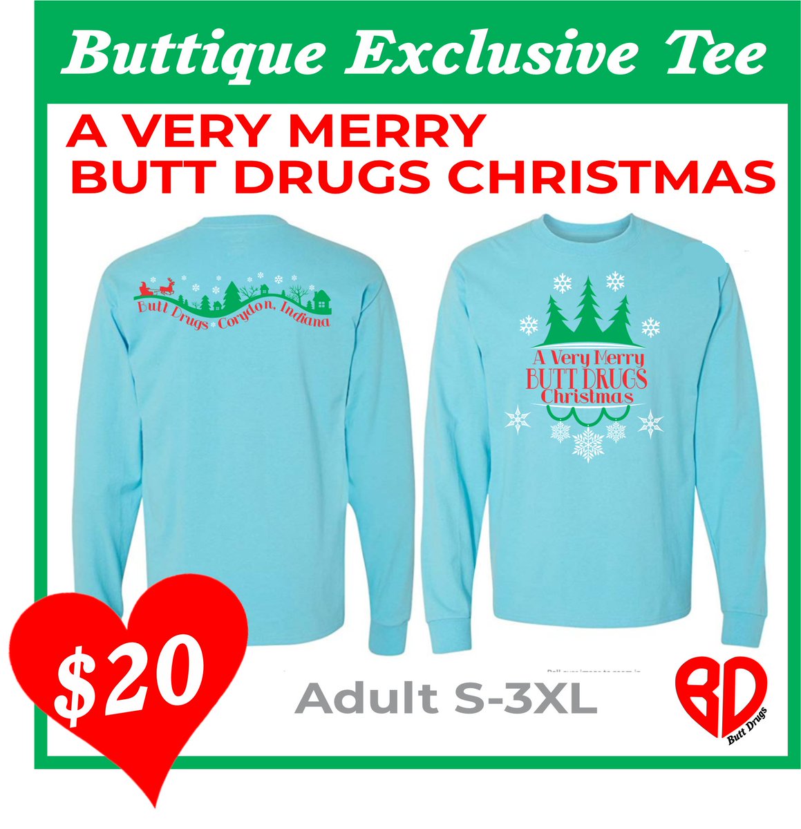 If you're a true Butt Drugs fannie, you aren't going to want to miss this one!  Our first ever A Very Merry Butt Drugs Christmas long sleeve tee.  Available in store and on-line starting Black Friday! buttdrugs.com/shop