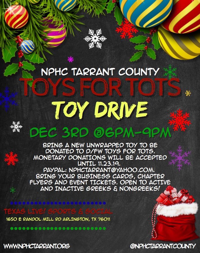 FortWorthZetas's tweet image. Calling all Greeks and Non-Greeks in the DFW Metroplex!

NPHC Tarrant County will be collecting new, unwrapped toys to be donated to the 2019 DFW Toys for Tots Drive. There will be a social event December 3, 2019 at Texas Live from 6-9PM. #NPHCStrongerTogether #DFW