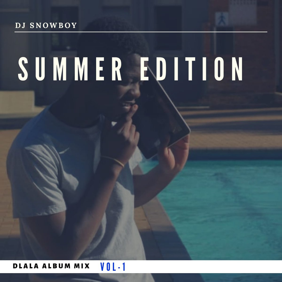 DJSNOWBOY1's tweet photo. Dj Snowboy - Summer Edition - Dlala Album Mix Vol1 ( Mixed and Compiled By DJ Snowboy )💯💪💣💥🎹Please Download and Share https://t.co/9UzCbHL4bB https://t.co/84wljB1lOr