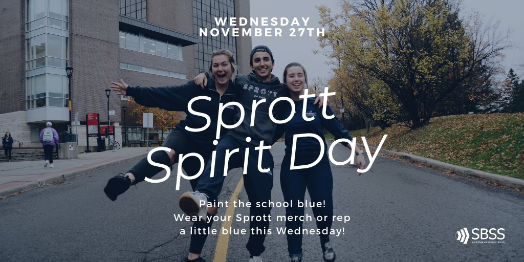 Show your #SprottLove this Wednesday and paint the school blue! We want to see you, yes YOU, in your Sprott spirit wear! Lacking in Sprott merch? Head to Dunton and grab some today!