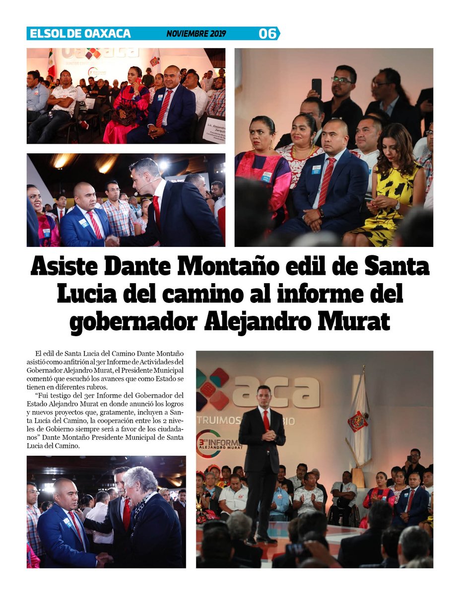 VicManOaxaca's tweet photo. #ElSoldeOaxaca #Num289 #Mes11 #Pag6 
* Asiste @DANTEMONTANO edil de Santa Lucia del Camino al informe del gobernador @alejandromurat https://t.co/z0BsC33neT