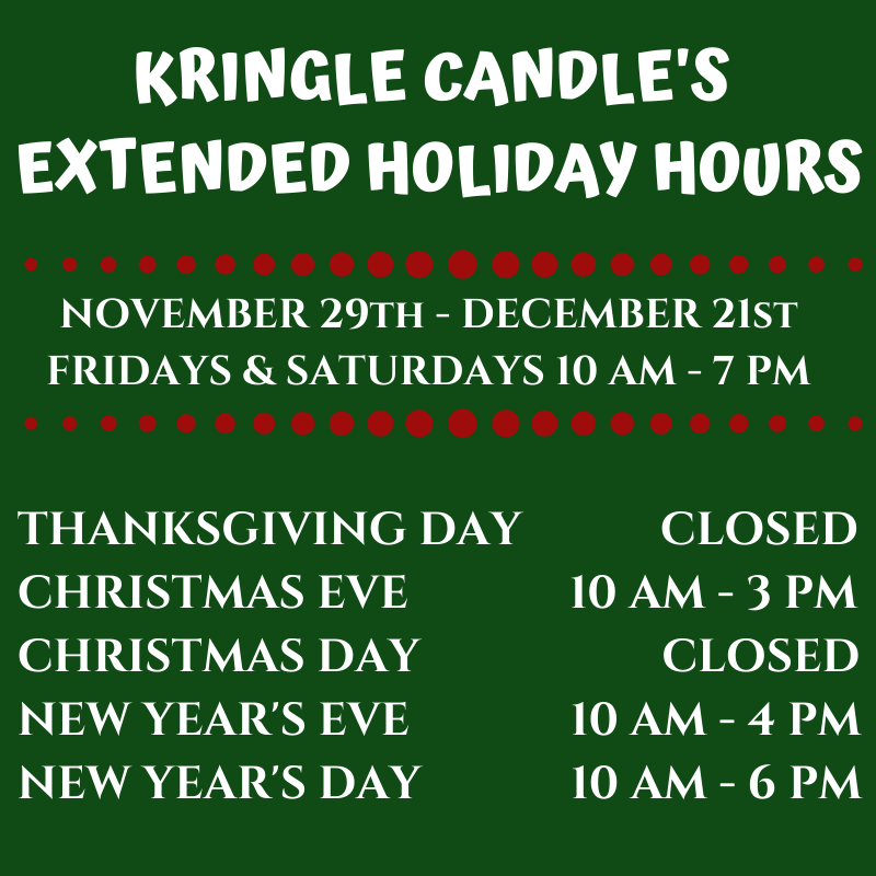 KringleCandle's tweet photo. Our extended Holiday Hours, for your shopping pleasure.

#mykringle #kringlecandle https://t.co/5dga4kdF4z