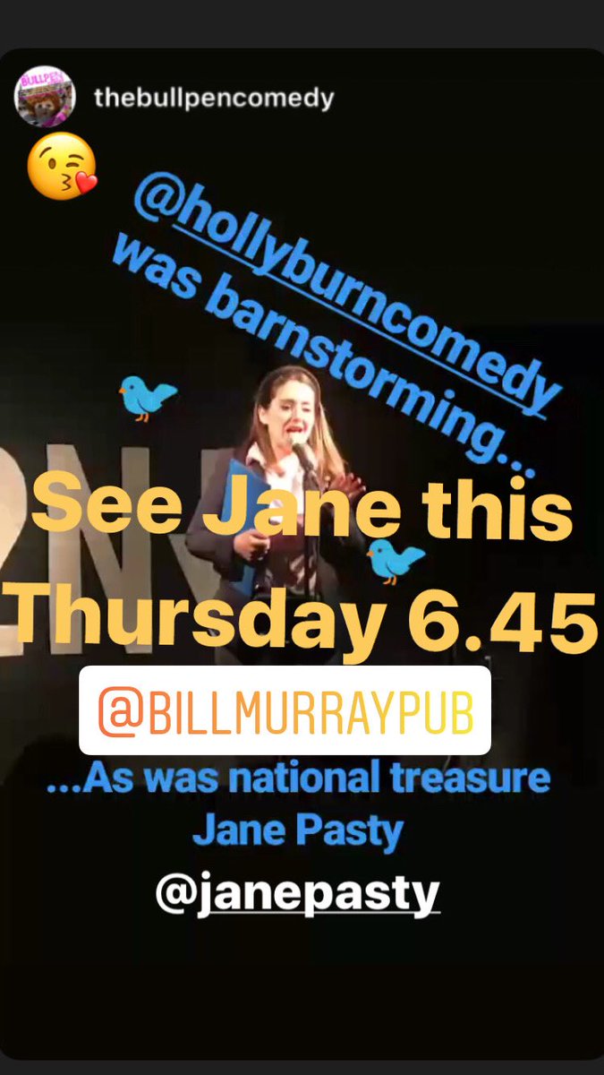 HollyBurnComedy's tweet photo. See ⁦@JanePasty⁩ in person this Thursday 6.45pm ⁦@billmurraypub⁩ https://t.co/GXIkmYi1b2 https://t.co/pL7NBdkMTZ