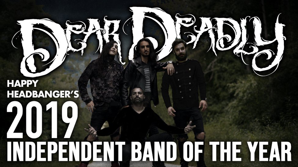 We are absolutely humbled and honored to be voted as The Happy Headbanger's 2019 Independent Band of the Year. A huge thank you to everyone who took the time to vote for us! Be on the look out for us in 2020 and as always, keep your eyes on that light in the dark.