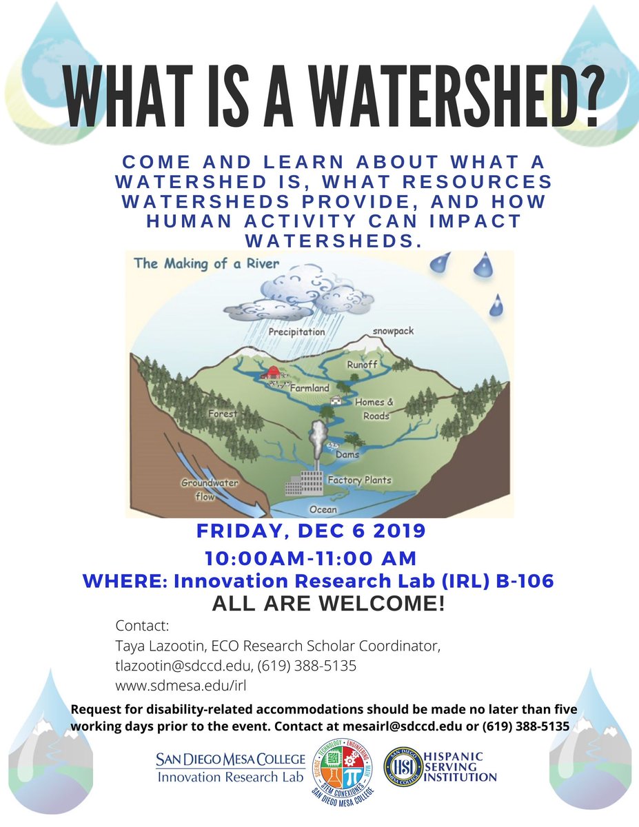 sdmesaSTEMConex's tweet photo. Join us for this awesome watershed workshop in the Innovation Research Lab (B-106)! Friday, Dec. 3 from 10am-11am. Snacks will be provided :) #STEMConex https://t.co/6AGxr5v9E1