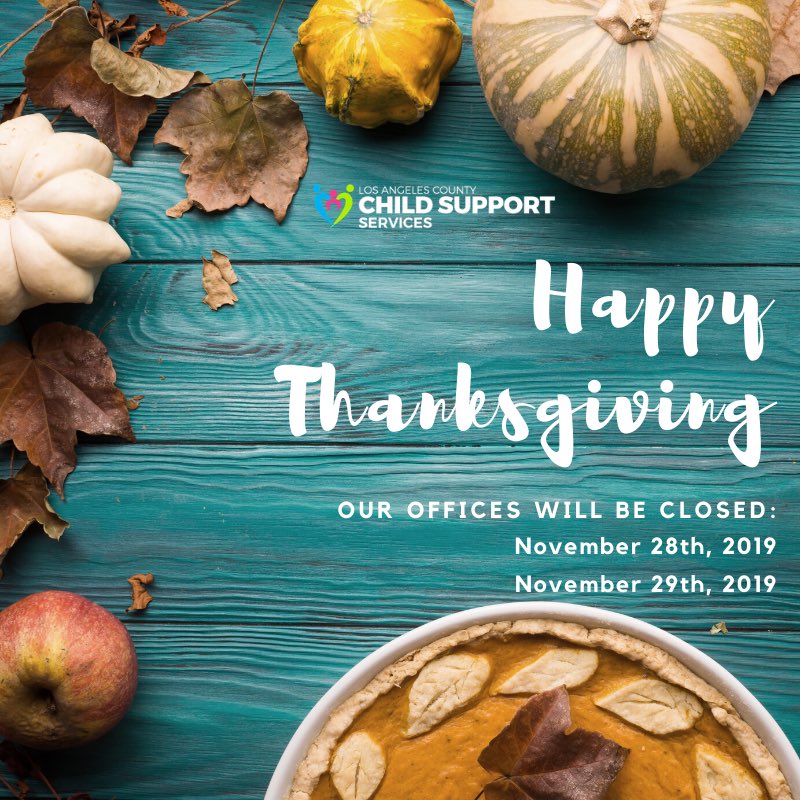 CSSDLA's tweet image. 🔸Please note:
Our offices will be closed Thursday - Friday, November 28-29, 2019 in observance of the #Thanksgiving Holiday. #SupportLA #LACounty