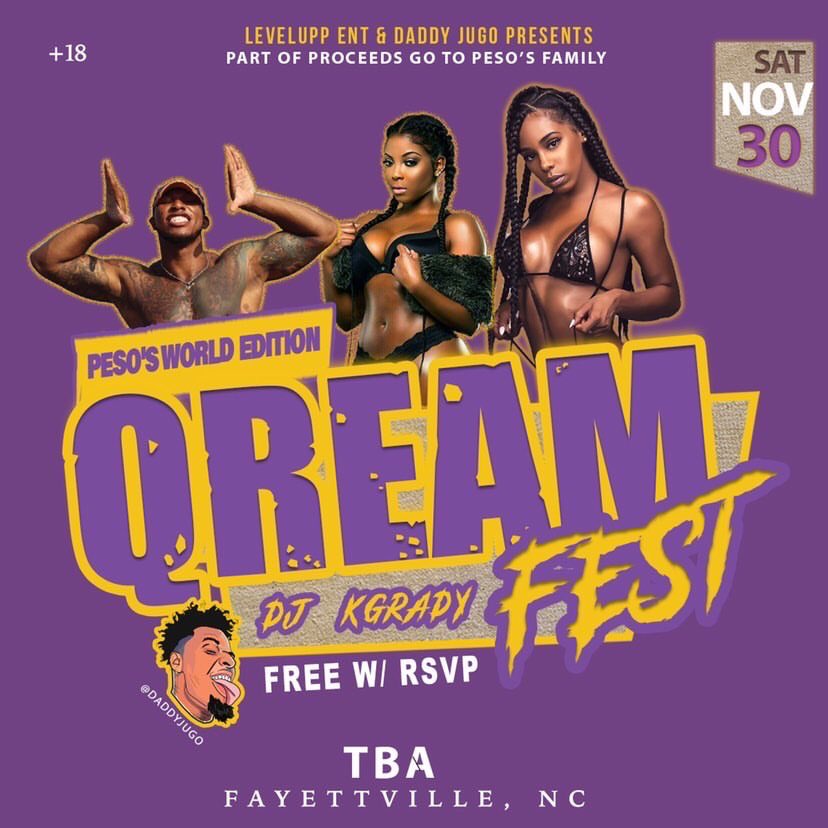 AkanniTheKing's tweet image. #QreamFestReturn  
PESO’S  WORLD💔 EDITION

#LevelUppEnt 
1000+ Will Be In Attendance 
( Fayetteville, NC ) 

Hosted By: @AkanniTheKing &amp;amp; @daddyjugo  

Music By: @DJKGRADY_JC 

#FAYSTATE #UNCP #NCAT #WSSU #UNCC #NCCU #JCSU #UNCG 

QreamfestReturn.Eventbrite.Com