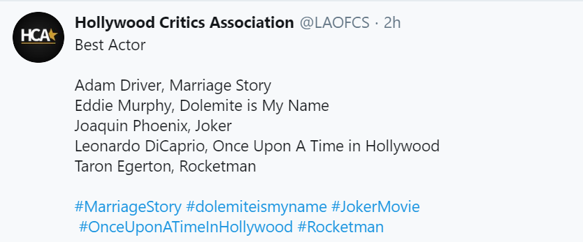 FYC_Oscar's tweet photo. #HollywoodCriticsAssociation
Los nominados a #MejorActor
Adam Driver #MarriageStory
Eddie Murphy #DolemiteIsMyName
Joaquin Phoenix #Joker
Leonardo DiCaprio #OnceUponATimeInHollywood 
Taron Egerton #Rocketman

#HCA #LAOFCS #FYC #Oscars https://t.co/DaezrGh5qF