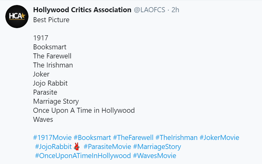 FYC_Oscar's tweet photo. #HollywoodCriticsAssociation
Los nominados a #MejorPelícula
#1917Movie
#Booksmart
#TheFarewell
#TheIrishman
#Joker
#JojoRabbit
#Parasite
#MarriageStory
#OnceUponATimeInHollywood 
#Waves

#HCA #LAOFCS #FYC #Oscars https://t.co/aCDeOuEFbo