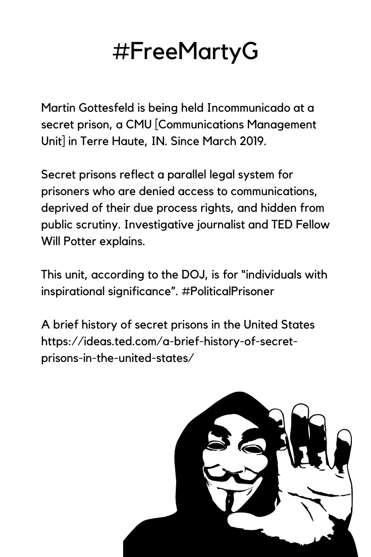 TheAnonNetwork's tweet photo. ⚠️🛑Important announcement!🛑⚠️
Martin Gottesfeld is being held Incommunicado at a secret prison, a CMU [Communications Management Unit] in Terre Haute, IN. Since March 2019. 
(1) https://t.co/3Y3tLG4Zzi 
#Anonymous #CFAA #FreeMartyG #FreedomOps https://t.co/J9aSJNctkt