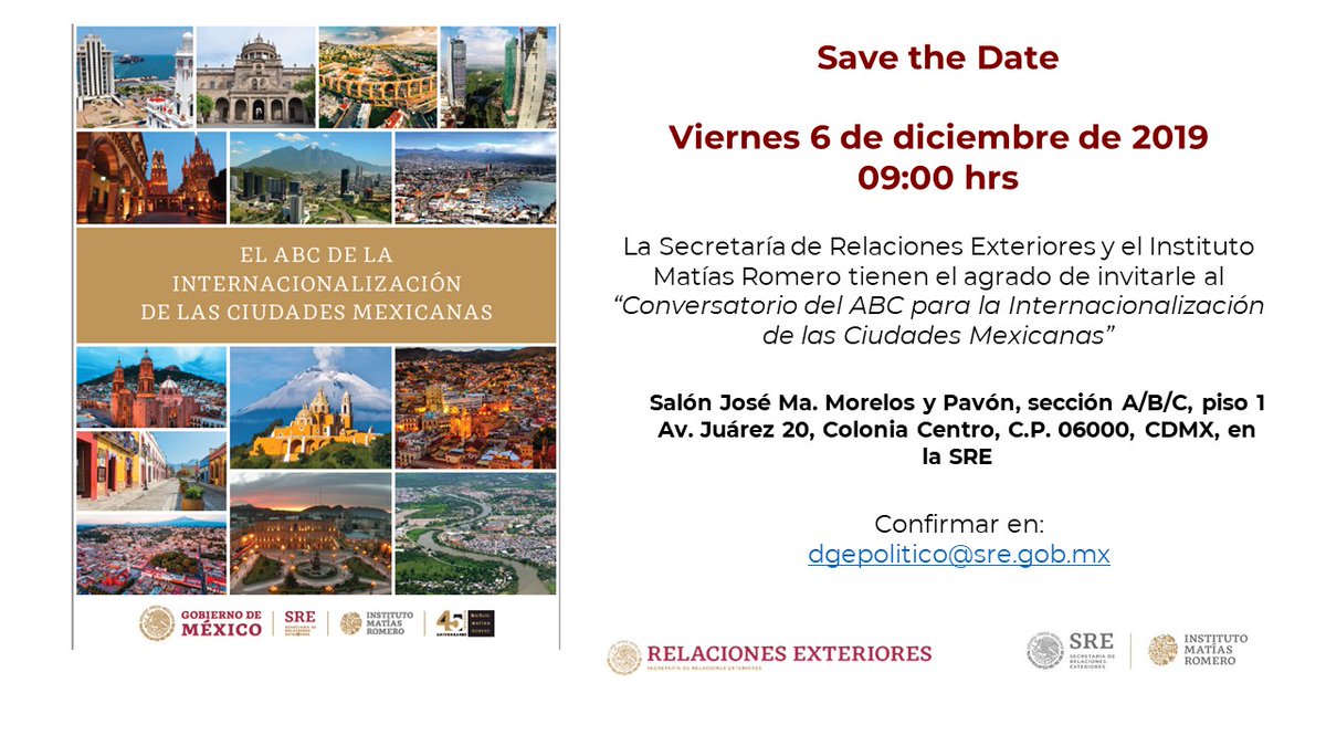 📌¡#QueNoSeTePase!
Para saber más del desempeño de nuestras ciudades como actores globales, la <a href="/SRE_mx/">Relaciones Exteriores</a>🇲🇽 invita al conversatorio "El ABC de la Internacionalización de las Ciudades Mexicanas"👇

🗓 Viernes 6 dic
⏰ 9 am
📍 Salón José Ma. Morelos y Pavón de la #SRE