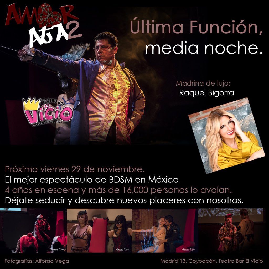 AlexanderBDSM's tweet photo. ÚLTIMA FUNCIÓN de #AmorAta2 viernes 29 de noviembre con @TapiaFernanda en @elvicioteatro y como madrina  @rbigorra El mejor espectáculo #BDSM llega a su fin. Aparta tu lugar en @boletopolis 

https://t.co/QNqEEKBTUb

@KrystaldeSade @Valeria_Martell @MiauMiauHW @SWitch_coupleMX https://t.co/cQjj7siqcJ