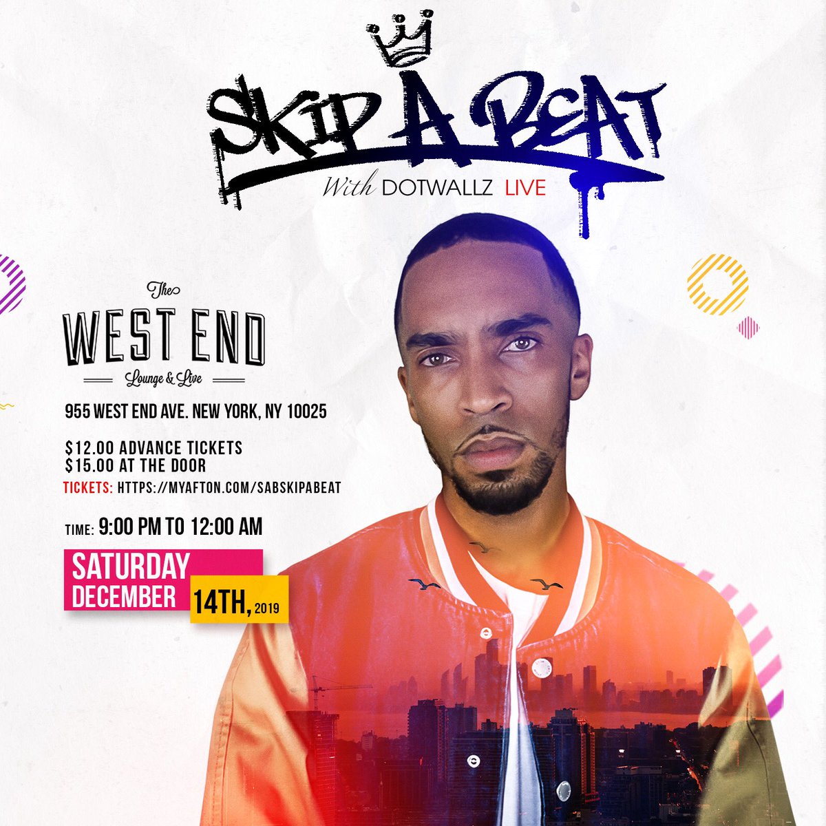 skipabeatMusic's tweet photo. PERFORMING LIVE:
@Skip_A_Beat x @DotWallz 
.
.
Dec.14, At The West End Lounge 
VIA: @aftonshows 
.
.
TICKETS:
https://t.co/4g1NwOea5S

#SKiPaBeaT #SabSKiPaBeaT https://t.co/5a7DQijcGp