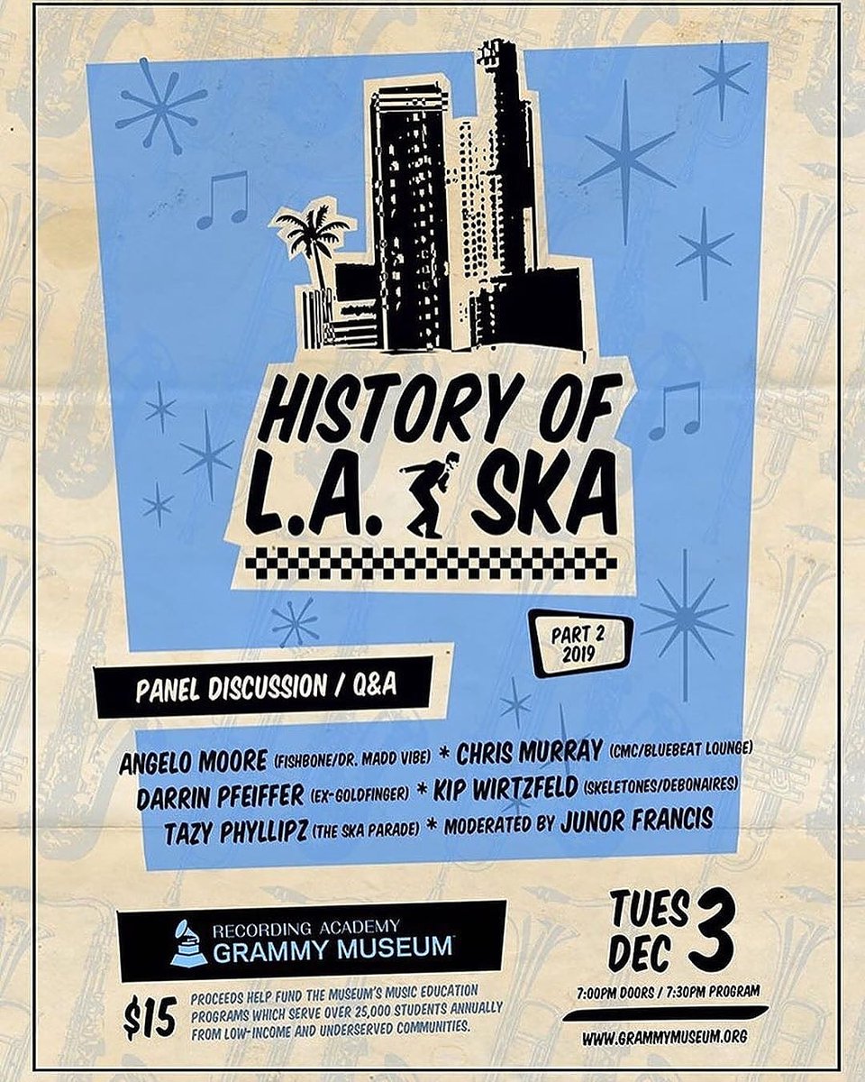 TheBubbaMaster's tweet photo. TUES • DEC 3rd • HISTORY of L.A. SKA II • Grammy Museum @ LA Live • The last one sold out, you don't want to miss this one. TIX at the Grammy Museum Website under 'Programs'
#ska #histort #skainla #laska #dtla #downtownla #losangeles #downtownlosangeles #history #rudeboy https://t.co/2z9fj1wE7e