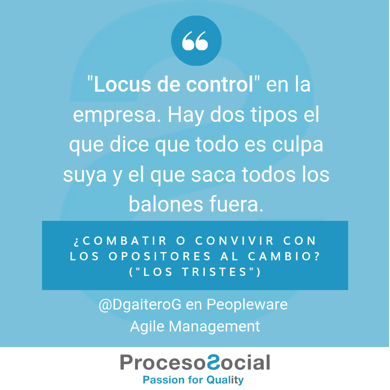 ProcesoSocial's tweet image. #ProcesoSocial. Los tristes. ¿Sabes lo que es un #locusdecontrol?
#laimportanciadelequipo #gestiónágil #agilemanagement #procesosocial #mejoradeprocesos #laimportanciadelequipo