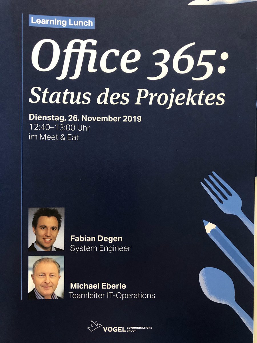 VCG_GSchunk's tweet image. Neue Ausgabe unseres #LearningLunch - heute Infos zu Office365 @vogelcomgroup @StefanEiselein