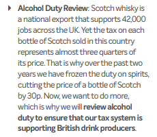 Conservatives join the Lib Dems in using supporting whisky *exports* (on which no UK excise duty is paid) as a justification for 'reviewing' UK excise duty on spirits.