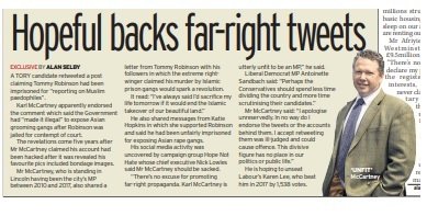 It seems less enthusiastic about calling out anti-Muslim rhetoric from Tory candidates. Like Karl McCartney in Lincoln, who has apologised for retweeting Yaxley Lennon's views on "Muslim paedophiles". This story didn't make the Mail....