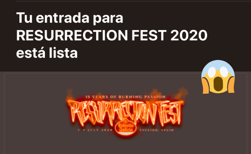 8vera1999's tweet photo. TENGO LA ENTRADA PARA EL @ResurrectionESP que tensión he pasado coñe, por un momento no cargaba la página y casi me da un ataquito, pero no! Las tengo!! Y vamos a disfrutar del #RESURRECTIONFEST2020 🤘🏿😆 https://t.co/oVbAFtC98G